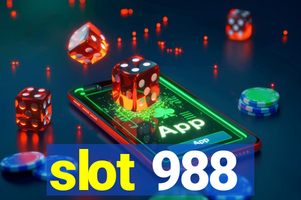 slot 988